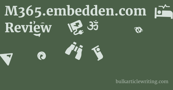 M365.embedden.com Review 1 by