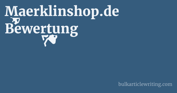 Maerklinshop.de Bewertung 1 by