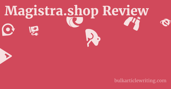 Magistra.shop Review 1 by