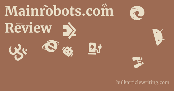 Mainrobots.com Review 1 by