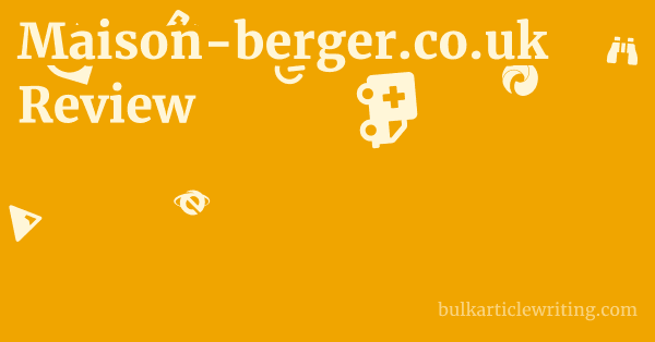 Maison-berger.co.uk Review 1 by