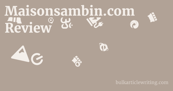 Maisonsambin.com Review 1 by