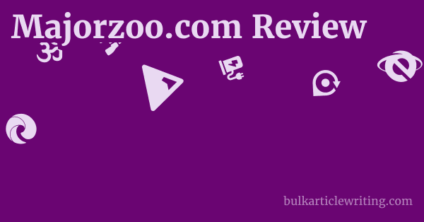 Majorzoo.com Review 1 by