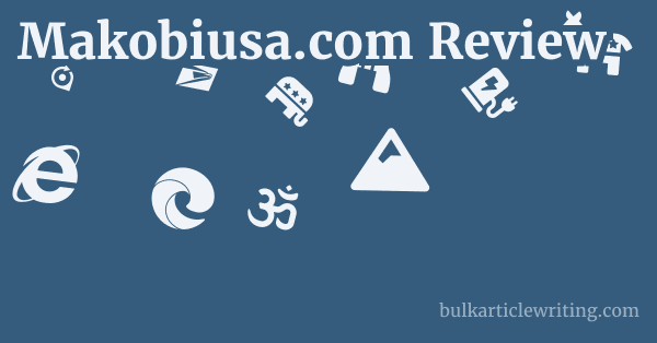 Makobiusa.com Review 1 by