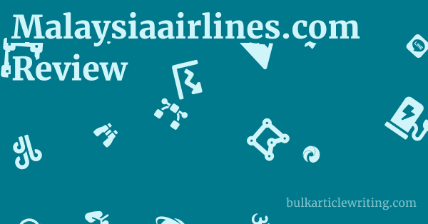Malaysiaairlines.com Review 1 by