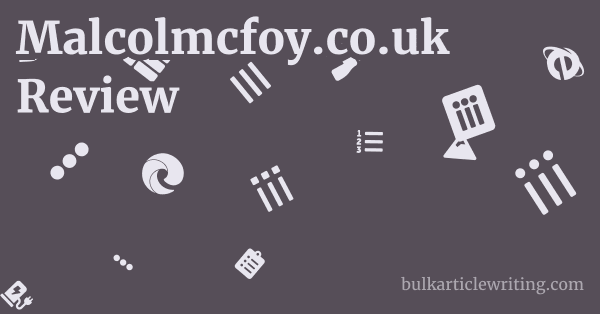 Malcolmcfoy.co.uk Review 1 by
