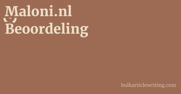 Maloni.nl Beoordeling 1 by