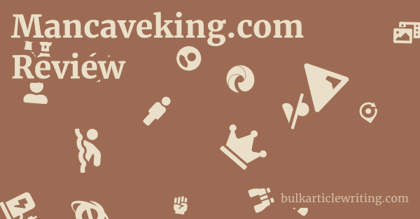 Mancaveking.com Review 1 by