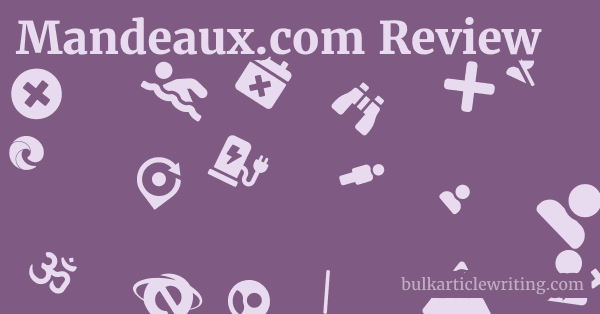 Mandeaux.com Review 1 by