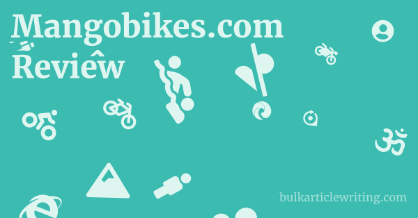 Mangobikes.com Review 1 by