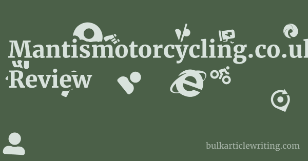 Mantismotorcycling.co.uk Review 2 by Mantismotorcycling.co.uk Review 1 by
