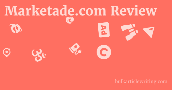 Marketade.com Review 1 by
