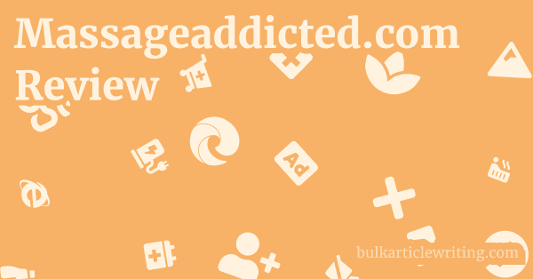Massageaddicted.com Review 1 by