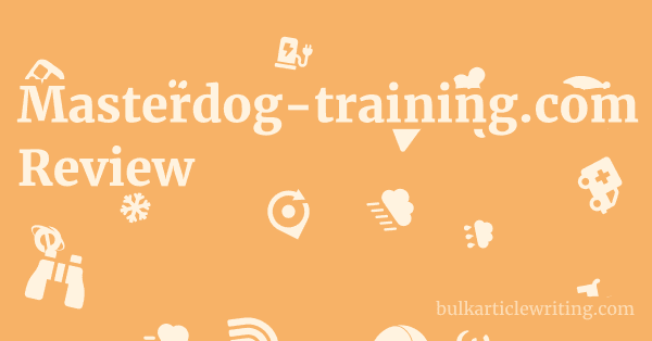 Masterdog-training.com Review 1 by