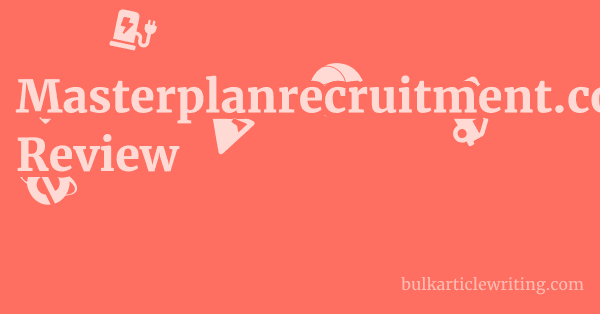Masterplanrecruitment.co.uk Review 1 by