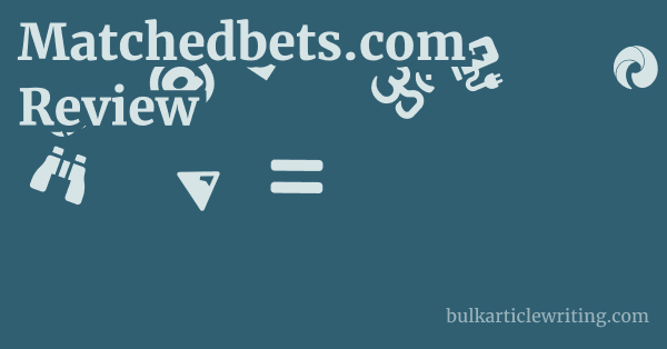 Matchedbets.com Review 1 by