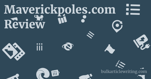 Maverickpoles.com Review 1 by