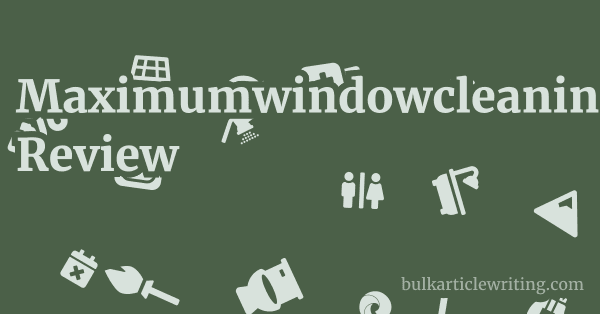 Maximumwindowcleaning.co.uk Review 1 by