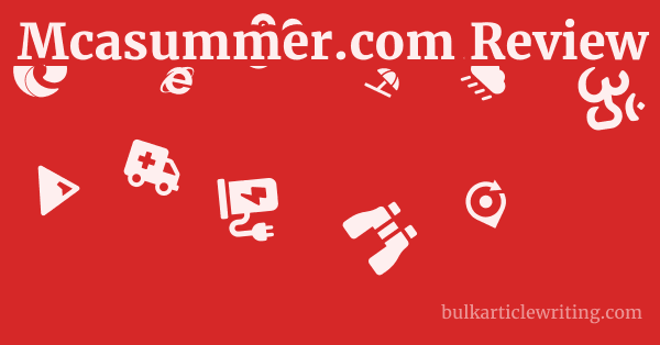 Mcasummer.com Review 1 by