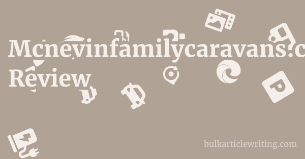 Mcnevinfamilycaravans.co.uk Review 1 by