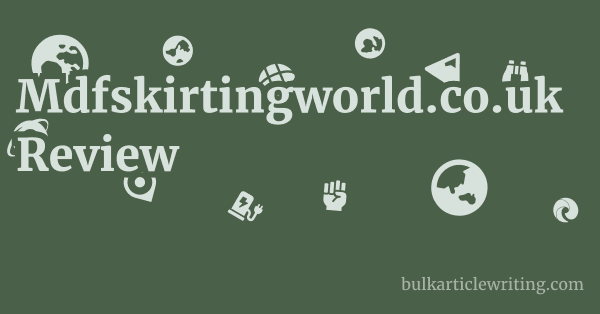 Mdfskirtingworld.co.uk Review 1 by