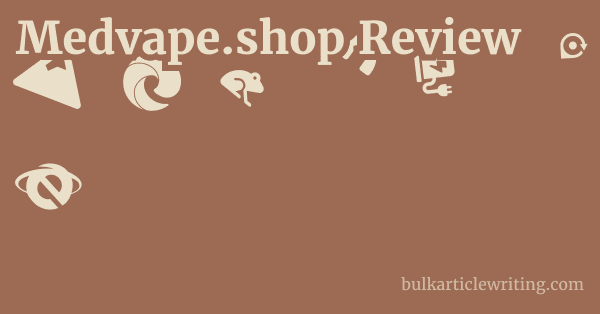 Medvape.shop Review 1 by