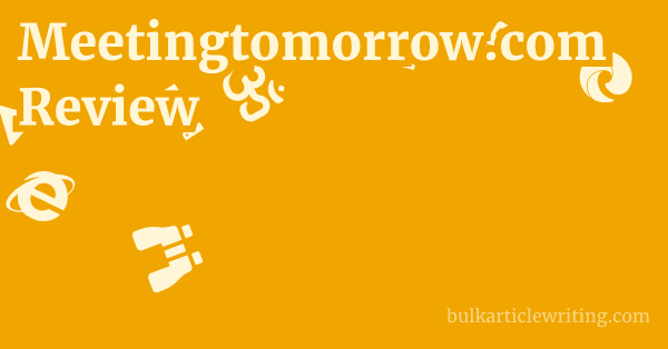 Meetingtomorrow.com Review 1 by