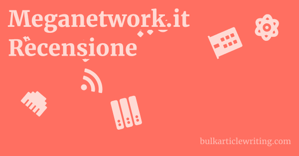 Meganetwork.it Recensione 1 by