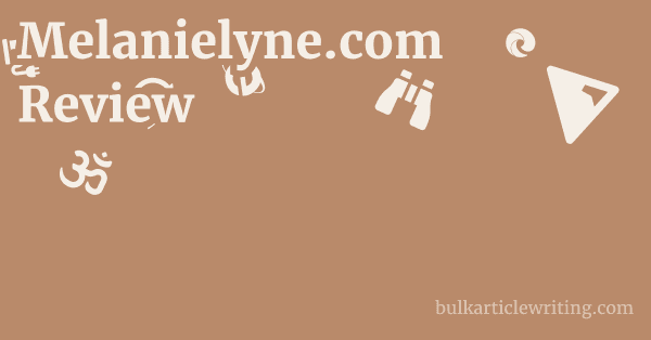 Melanielyne.com Review 1 by