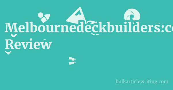 Melbournedeckbuilders.com Review 1 by Partners