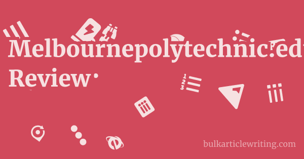 Melbournepolytechnic.edu.au Review 1 by