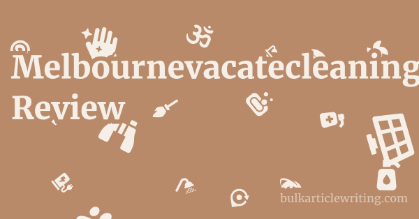 Melbournevacatecleaning.com.au Review 1 by Partners