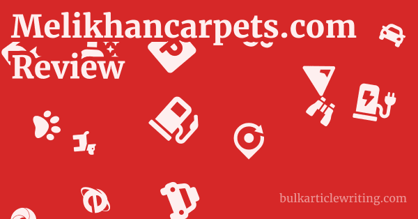 Melikhancarpets.com Review 1 by