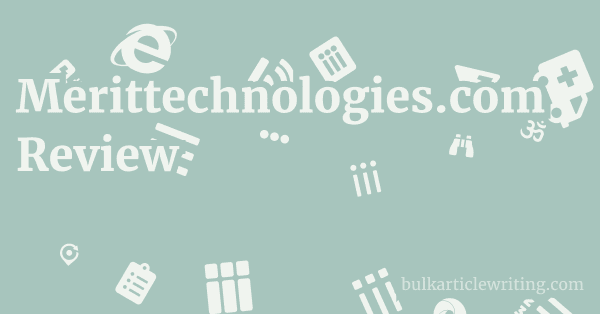 Merittechnologies.com Review 1 by