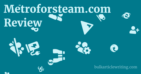 Metroforsteam.com Review 1 by