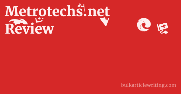 Metrotechs.net Review 1 by