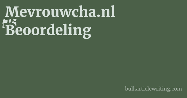 Mevrouwcha.nl Beoordeling 1 by