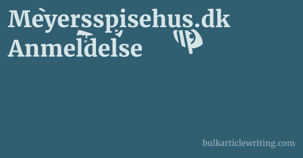 Meyersspisehus.dk Anmeldelse