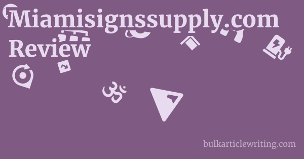 Miamisignssupply.com Review 1 by