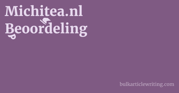 Michitea.nl Beoordeling 1 by