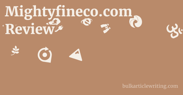 Mightyfineco.com Review 1 by