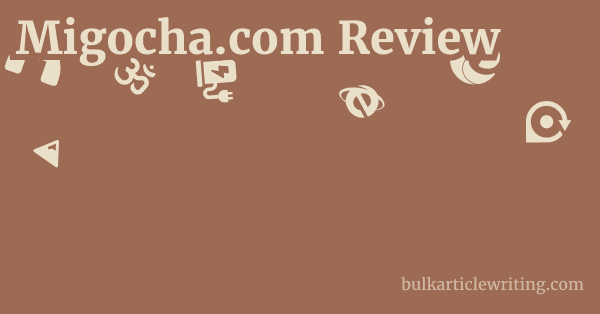Migocha.com Review 1 by