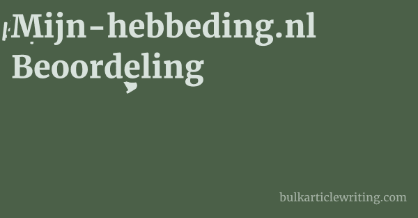 Mijn-hebbeding.nl Beoordeling 1 by