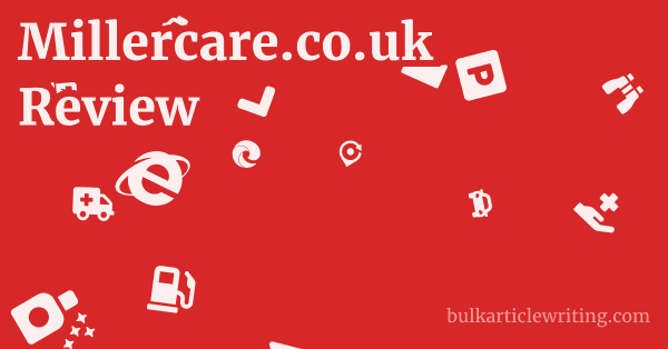 Millercare.co.uk Review 1 by