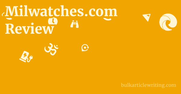 Milwatches.com Review 1 by