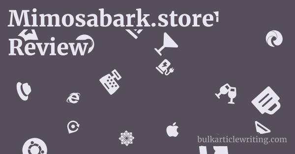 Mimosabark.store Review 1 by