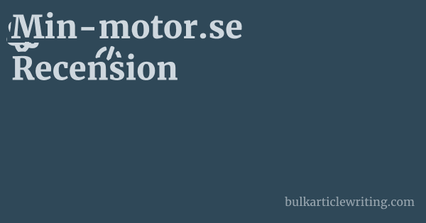 Min-motor.se Recension 1 by