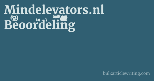 Mindelevators.nl Beoordeling 1 by