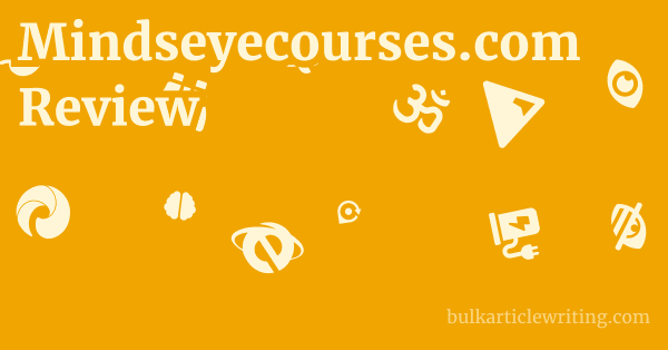 Mindseyecourses.com Review 1 by