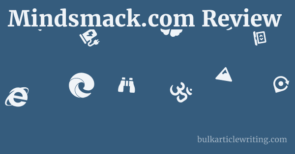 Mindsmack.com Review 1 by